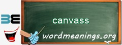 WordMeaning blackboard for canvass